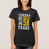 Cheers and Beers To 58 Years Beer Drinking 58 Year Tシャツ (正面)