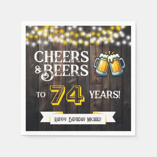 Cheers and Beers to 74 Years Rustic Birthday Party スタンダードカクテルナプキン (正面)