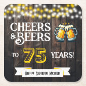 Cheers and Beers to 75 Years Rustic Birthday スクエアペーパーコースター (正面)
