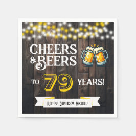 Cheers and Beers to 79 Years Rustic Birthday Party スタンダードカクテルナプキン