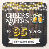 Cheers and Beers to 95 Years Rustic Birthday スクエアペーパーコースター (正面)