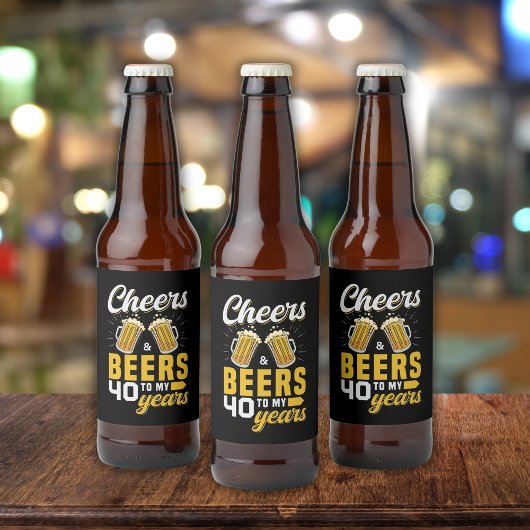 Cheers and Beers to my 40 Years, Fun Any Birthday ビールラベル