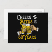Cheers And Beers To My 60 Years 60th Birthday Born ポストカード (正面/裏面)
