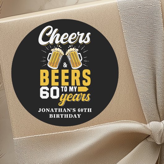 Cheers and Beers to my 60 Years, Fun Birthday ラウンドシール