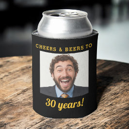Cheers & Beers 30 Years Birthday Photo Keepsake 缶クーラー