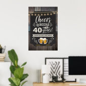 Cheers & Beers 40歳のウェルカムサイン 20x30 ポスター (ホームオフィス)