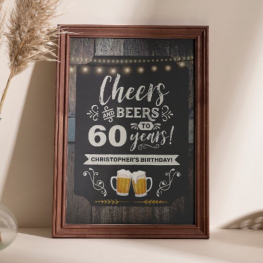 Cheers & Beers 60歳のウェルカムサイン 20x30 ポスター