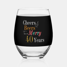 Cheers Beers Merry 40th Christmas Birthday Party ステムなしワイングラス