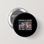 Cheers Beers to 250 Years Lincoln Franklin July 缶バッジ (正面&裏面)