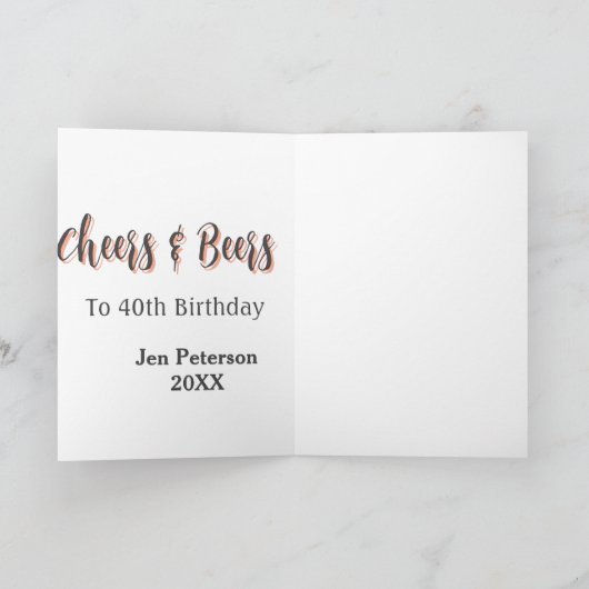 Cheers & beers to 40th birthday gray name year sin カード (内部)