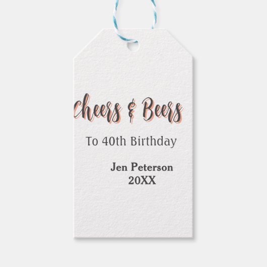 Cheers & beers to 40th birthday gray name year sin ギフトタグ (正面)