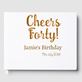 Cheers forty orange brown calligraphy birthday nam ゲストブック