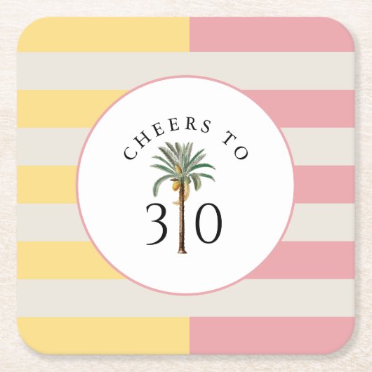 Cheers to 30 Palm Beach Tropical Stripe スクエアペーパーコースター (正面)