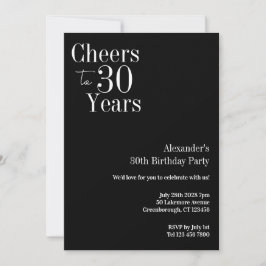 Cheers to 30 Years Black White 30th Birthday Party 招待状