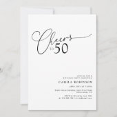 Cheers to 50 モダンスクリプト 50歳の誕生日パーティー 招待状 (正面)