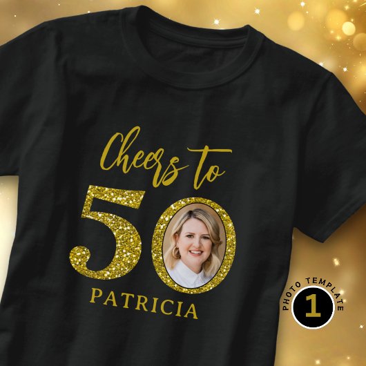 Cheers To 50 Photo Gold Glitter 50th Birthday   Tシャツ