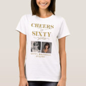 Cheers to 60 Years 2 Photo 60th Birthday Tシャツ (正面)