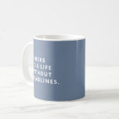 Cheers To A Life Without Deadlines Retirement Mug コーヒーマグカップ (正面左)