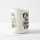 Cheers to bare minimal energy  コーヒーマグカップ (中央)