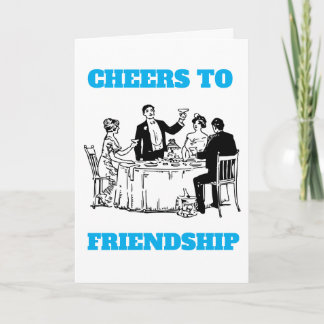CHEERS TO FRIENDSHIP カード