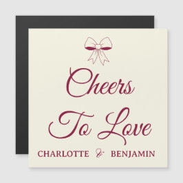 Cheers To Love Burgundy Ivory Wedding Magnet Card