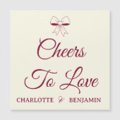 Cheers To Love Burgundy Ivory Wedding Magnet Card (正面)