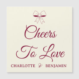 Cheers To Love Burgundy Ivory Wedding Magnet Card