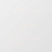 Cheers to Love Elegant White Bridal Shower  ウィンドウサイン (シート)