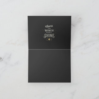 Cheers to the women who make us shine. サンキューカード