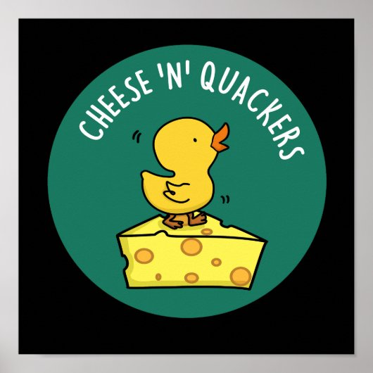 Cheese And Quackers Funny Duck Pun Dark BG ポスター (正面)