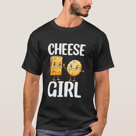 Cheese Cheesy Funny Food Lover Pun Joke Cheese Gir Tシャツ (正面)