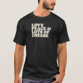 Cheese Gouda Edamer Mozzarella Tシャツ (正面)