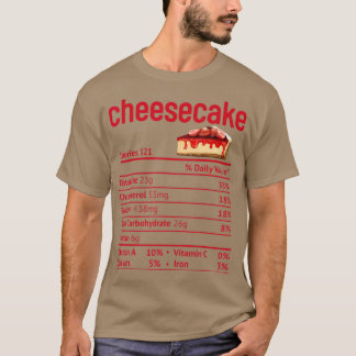 Cheesecake Nutrition Facts Funny Thanksgiving Tシャツ