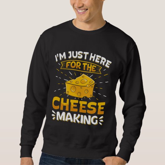 Cheesemaking Cheese Making Maker Cheesy Food   1 スウェットシャツ (正面)
