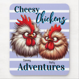 "Cheesy Chicken Adventures" Patty & Sammy Silkie マウスパッド