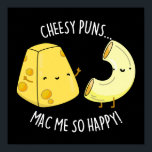 Cheesy Puns Mac Me So Happy Funny Food Pun Dark BG ポスター<br><div class="desc">Cheesy Puns Mac Me So Happy Funny Food Pun features a cut of cheese and macaroni chillin and making mac and cheese puns. Funny Pun gift for family and friends who love mac and cheese puns.</div>