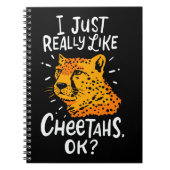 CHEETAH: I Just Really Like Cheetahs ノートブック (正面)