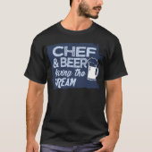 Chef and beer living the cake birthday  tシャツ (正面)