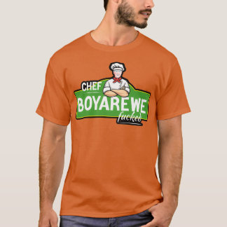 Chef Boyarewe FuckedChef Boyardee Tシャツ