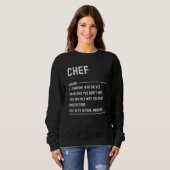 Chef Definition Shirts Funny Job Title スウェットシャツ (正面フル)