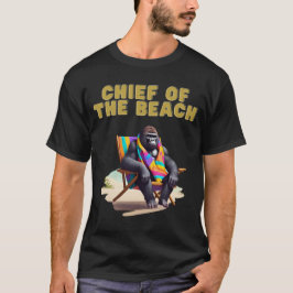 Chef des Strandes - CHIEF OF THE BEACH - Gorilla Tシャツ