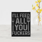 Chef I'll Feed All You F#ckers Funny Bbq Grilling  カード (黄色い花)
