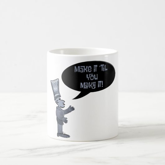 Chef make it 'til you make it.  コーヒーマグカップ (中央)