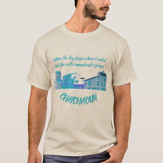 Chefchaouen Quote T-Shirt Tシャツ (正面)