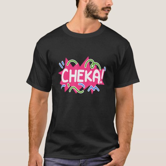 Cheka Filipino Philippines Pinoy Tシャツ (正面)