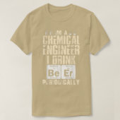Chemical Engineer Beer Periodically Engineering T- Tシャツ (デザイン正面)