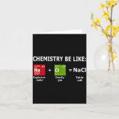 Chemistry Be Like Nacl カード (黄色い花)