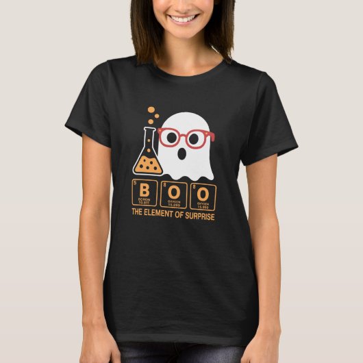 Chemistry Boo The Element of Surprise Cute Chemist Tシャツ (正面)