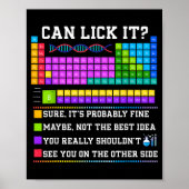 Chemistry Elements Teacher Can I Lick It Periodic  ポスター (正面)