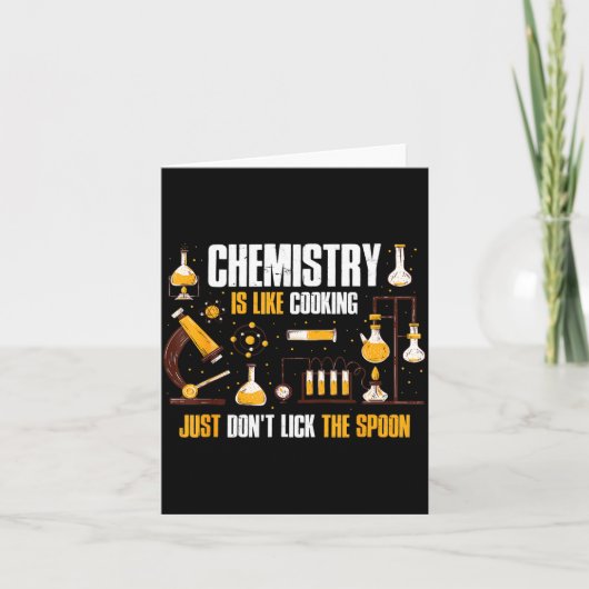 Chemistry Is Like Cooking Just Don't Lick The Son  カード (正面)